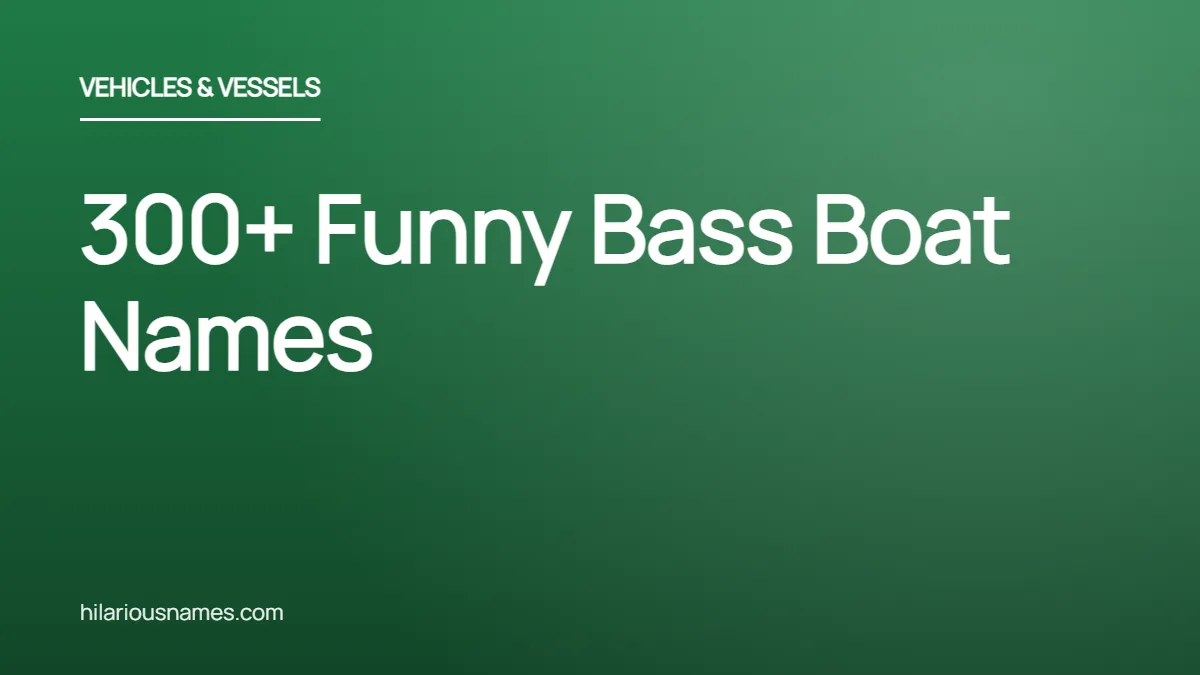 300+ Funny Bass Boat Names (Hilarious & Catchy)