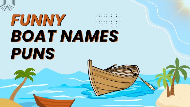 350+ Funny Boat Names Puns (Hilarious & Creative)