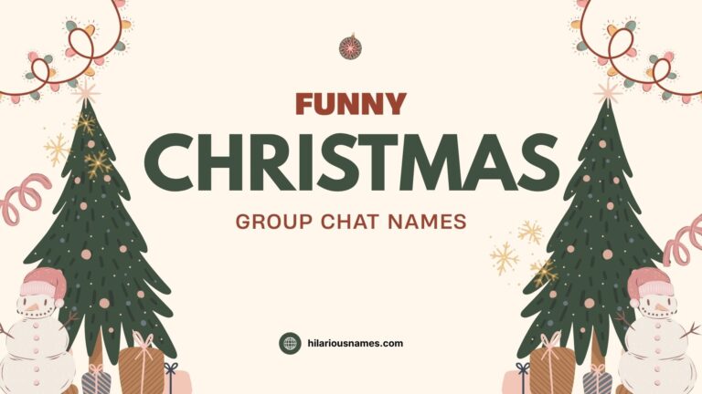 415+ Funny Christmas Group Chat Names (Hilarious & Witty)