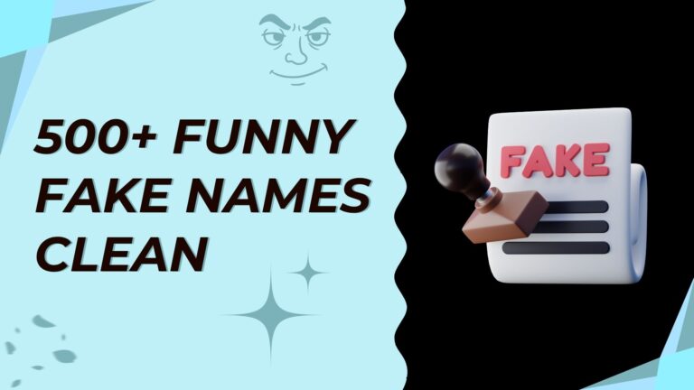 420+ Funny Fake Names Clean (Hilarious & Wholesome)