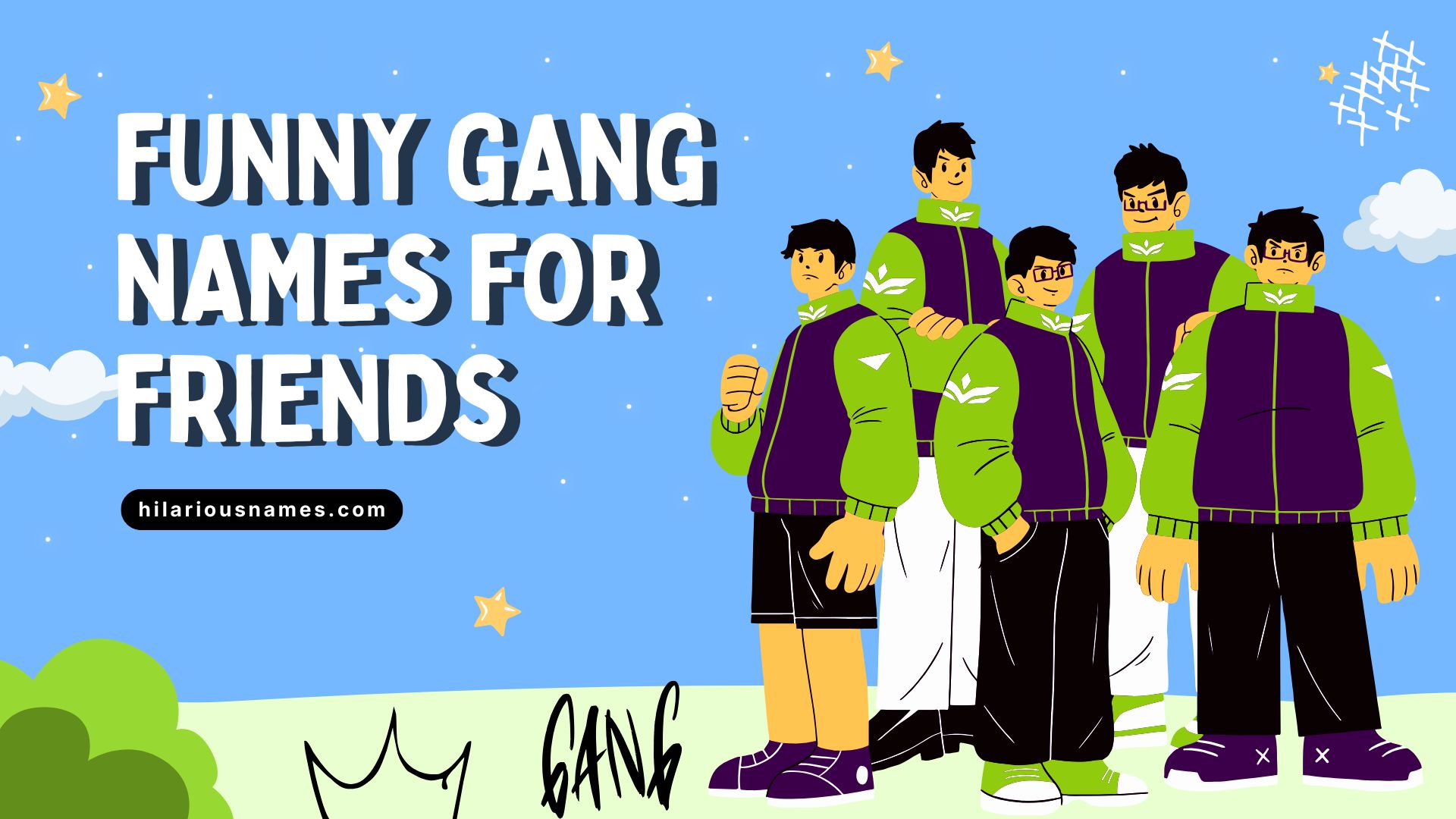 funny gang names for friends