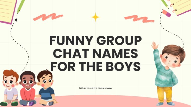 320+ Funny Group Chat Names For The Boys (Hilarious & Witty)