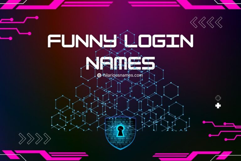 320+ Funny Login Names (Hilarious & Witty)