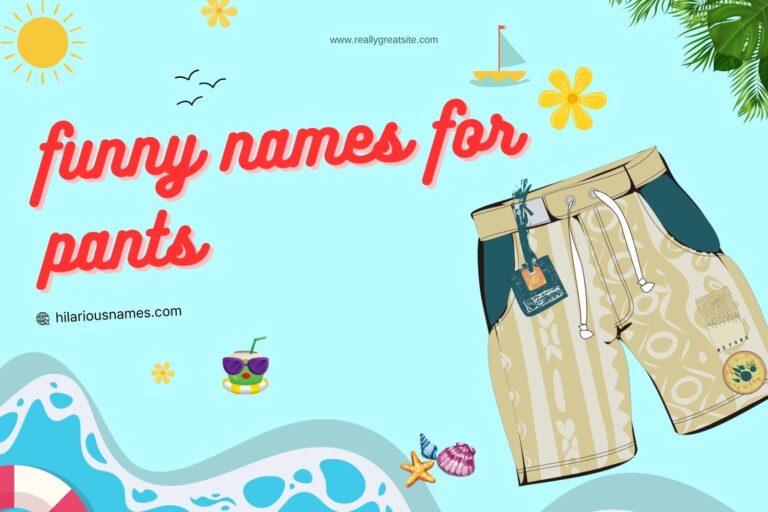 385+ Funny Names For Pants (Hilarious & Creative)