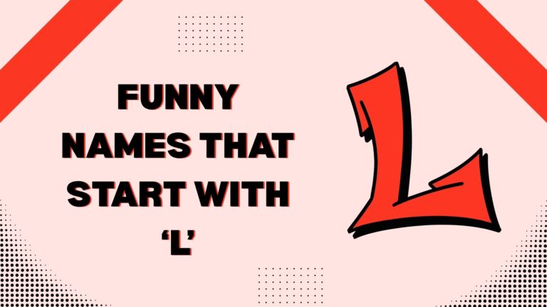 165+ Funny Names That Start With L (Hilarious & Silly)