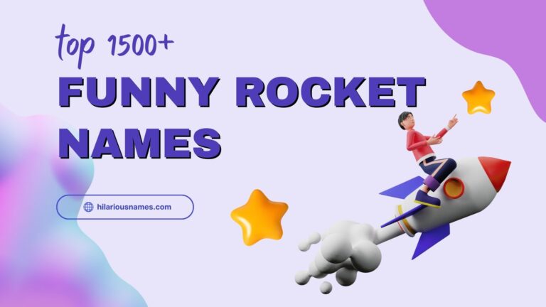 325+ Funny Rocket Names (Hilarious & Creative)